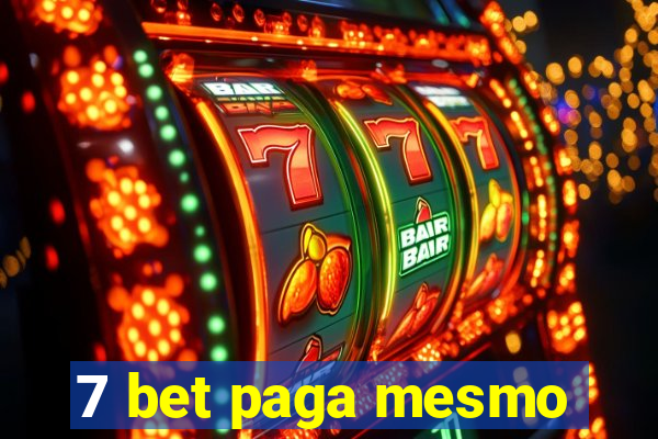 7 bet paga mesmo